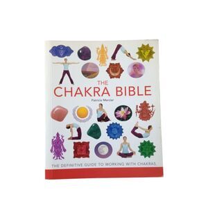 The Chakra Bible by Patricia Mercier Mind Body Spirit Book